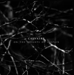 Calvaire (SGP) : On the Heights of Despair